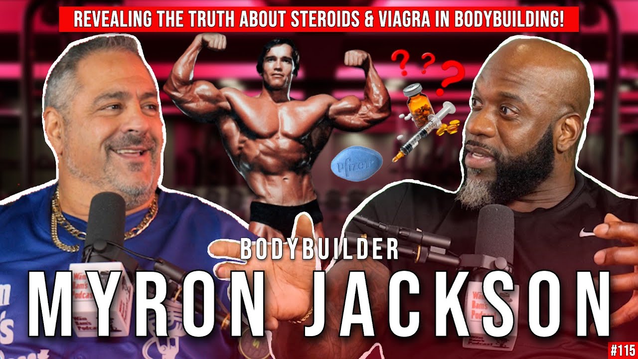 Myron Jackson | Hear the TRUTH About Steroids & Viagra With BODYBUILDERS!! | 