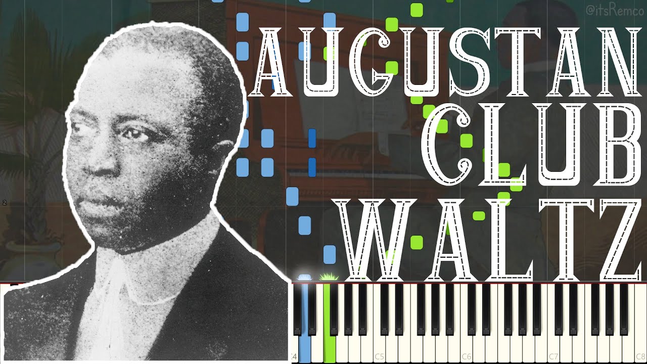 Scott Joplin - Augustan Club Waltz 1901 (Ragtime Waltz Piano Synthesia) Scott Joplin - Augustan Club Waltz 1901 (Ragtime Waltz Piano Synthesia)