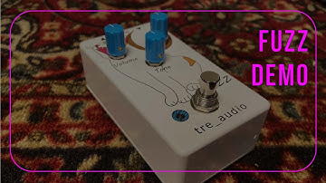 FUZZ Pedal from tre_audio - Demo Video