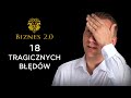 Nietypowe błędy przedsiębiorców. [Biznes 2.0]