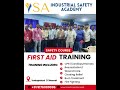First Aid Training | Practical Training | Safety Course in Chennai - Industrial Safety Academy