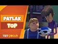 RAFADAN TAYFA | PATLAK TOP | TRT ÇOCUK