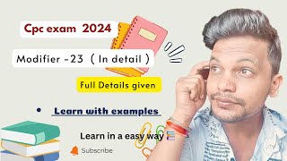 CPC modifier 23 ( Learn with examples ) #cpcexam #aapc #cpc #cpt #icd #exam #medicalcoding #medical