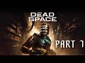 Dead Space Gameplay Walkthrough (Dead Space PS5 Gameplay) Part 7