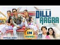 Dilli aagra gopi dahal  ftannu chaudhary  cd vijaya  tek raj kamal singh  prisma princy   mv