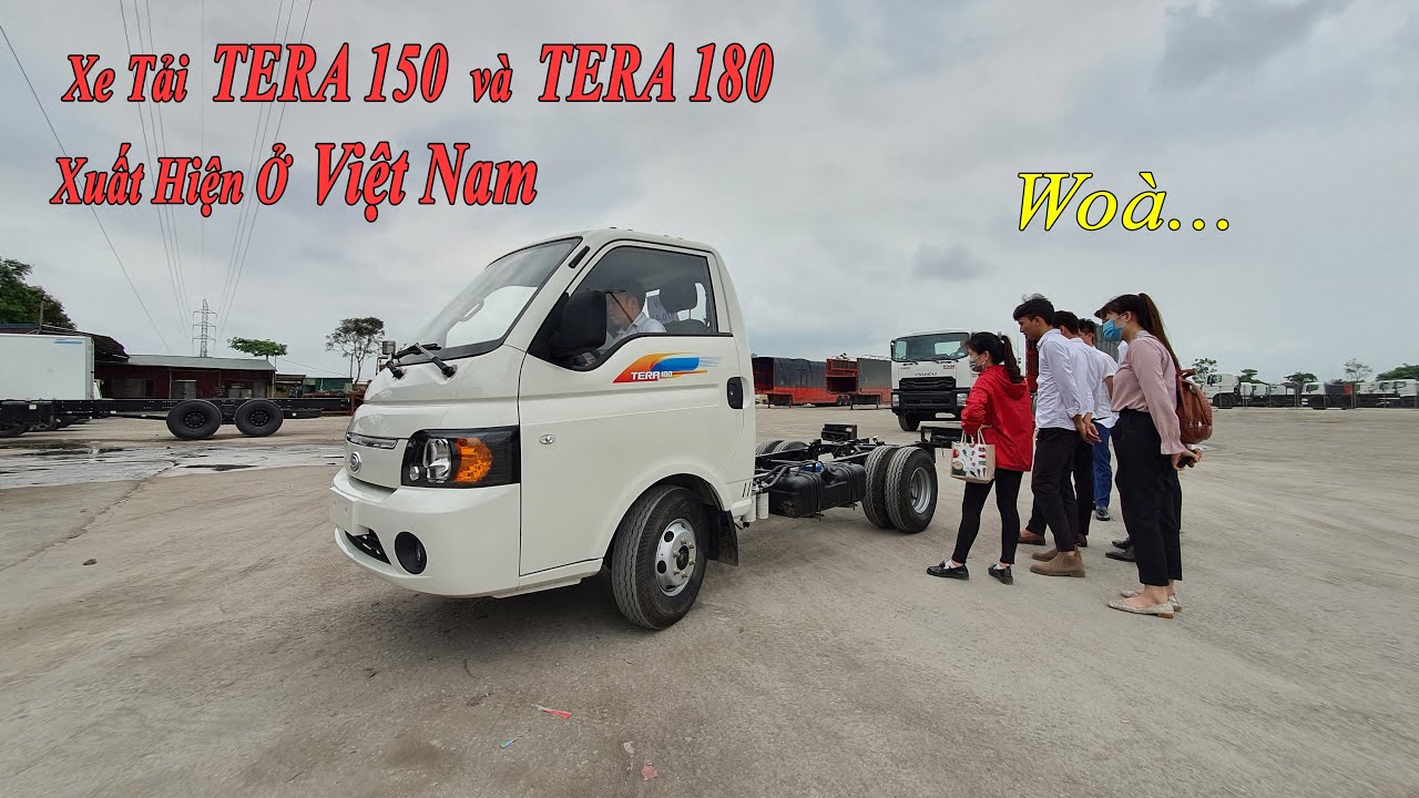 tera thai  2022 New  Hé Lộ Xe tải Tera 150 và Tera 180 Đã xuất hiện ở Việt Nam