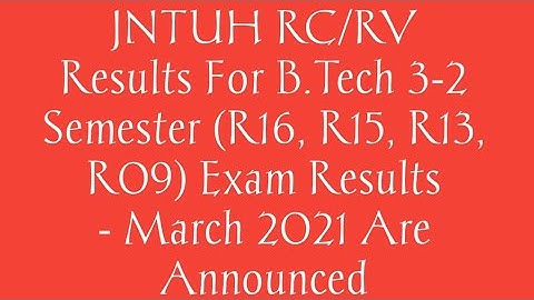 JNTUH RC/RV Results B.Tech 3rd year 2nd semester Exam Results| TS updates for you|JNTUH results 2021