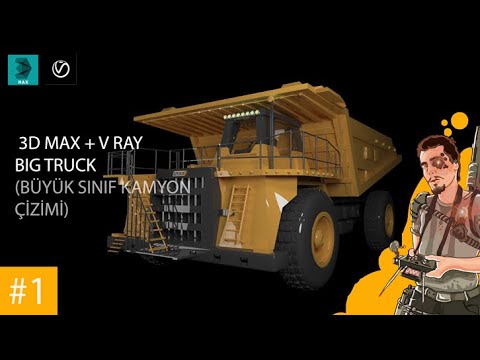 3DMAX+VRAY SIMPLE BIG TRUCK DRAW- EPISODE I- (3D MAX Büyük Ölçekli Kamyon Çizimi 1.Bölüm) - YouTube