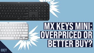 Is the Logitech MX Keys Mini BETTER THAN the Full Size? - Unboxing and Full Comparison