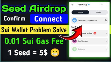 Seed Airdrop Sui Wallet Connect Problem Solve _ Connect Sui Wallet with Seed