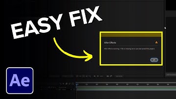 How to Fix Missing File in After Effects