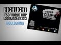 IFSC Climbing World Cup Log Dragomer 2013 - Bouldering - Highlights