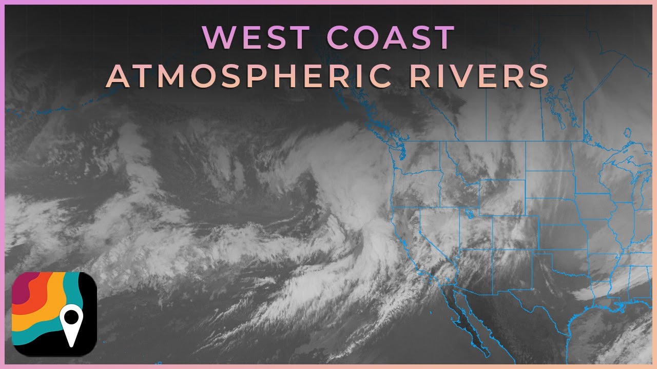 #Atmospheric Rivers Slamming West Coast  ToDay.ctm.news