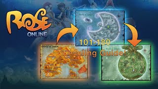 ROSE Online Early Access | Fast Leveling Guide 101-180!