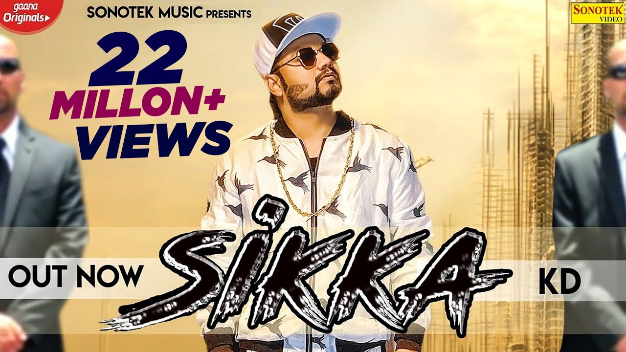 Sikka Official Video  KD DESIROCK  New Haryanvi Songs Haryanavi  Sonotek Music