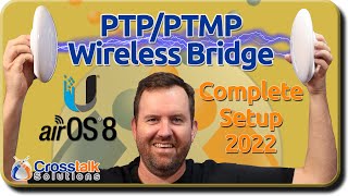 PTP Wireless Bridge Setup 2022  Stepbystep Guide!