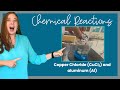 Copper Chloride and Aluminum Reaction Quiz