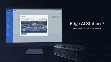 Introducing EDGEMATRIX ”Edge AI Station”: Real-Time Video AI at the Edge