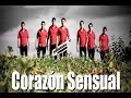 CORAZON SENSUAL - FUI TU PAÑO DE LAGRIMAS (ESTRENO NOVIEMBRE 2014)