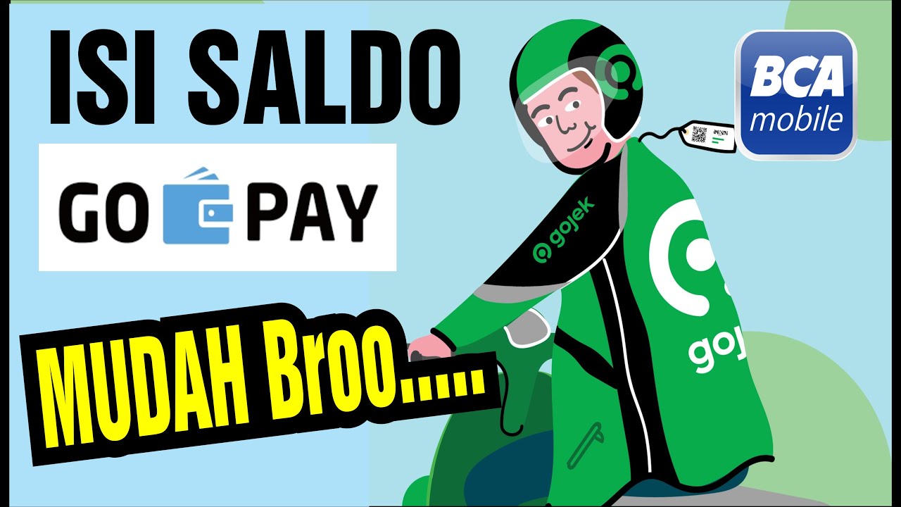CARA ISI SALDO GOPAY LEWAT BCA MOBILE Cepat Sekali 