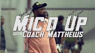 Coach "Professer X" Matthews | MICD UP
