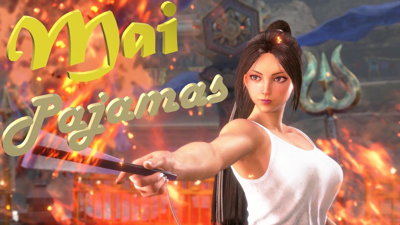 ✨ 【4K MODS】SF6 - Mai Shiranui Pajamas✨