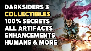 Darksiders 3 100% Collectibles Guide (All Angelic & Demonic Artifacts, Humans, Lurcher Clump & More)