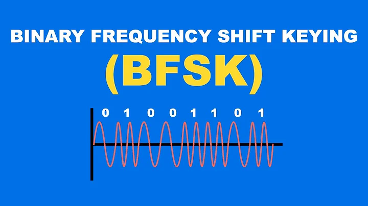 Binary Frequency Shift Keying (BFSK) Explained