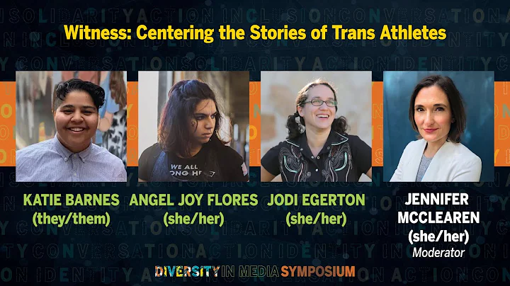 Witness: Centering the Stories of Trans Athletes