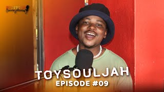 Ep 09  Toysouljah On Queen Minaj Boliqua Boliqua Dj Call Me King Salama And Brazo Wa Africa
