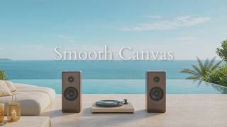 Smooth Canvas | Feel-Good Lounge Music to Paint Your Day Brighter screenshot 4