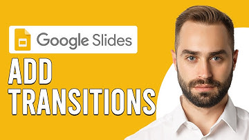 How To Add Transitions On Google Slides (Step-By-Step Guide In Adding Transition On Google Slides)