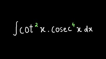 cot^2x.cosec^4x Integration |Trigonometric Integrals |Calculus 2 | #9