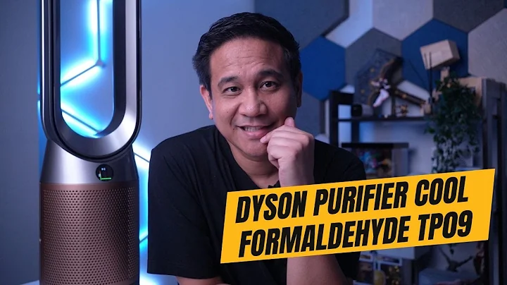 Everything you need to know about the Dyson Purifier Cool Formaldehyde TP09!