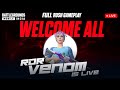 Dinner streak cheyano guys? | Rdr Venom is live