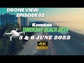 [4K] Kuantan Beach Area - Drone View 5 & 6 June 2022
