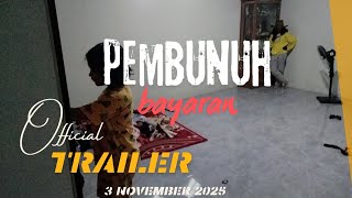 Pembunuh Bayaran   Trailer  Yt