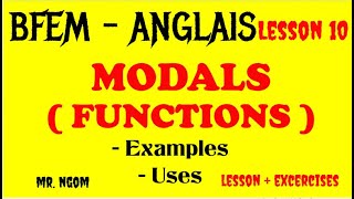 BFEM - Cours 10 - MODALS and the functions they express