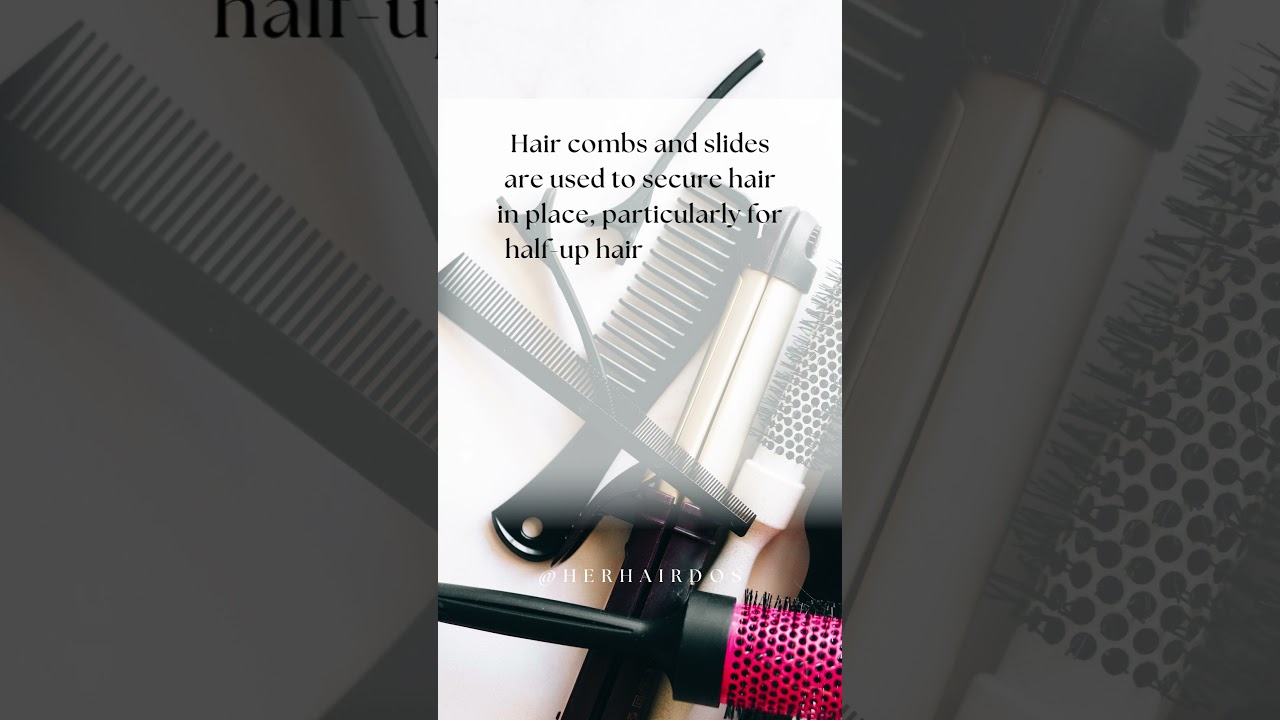 Mastering Hair Combs and Slides: Essential Tools for Stunning 