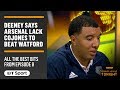 Troy Deeney: Arsenal lack the cojones to compete with Watford