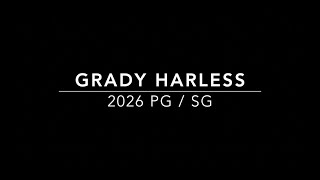 Grady Harless, 2026 Point Guard / Shooting Guard, Soph. Highlights