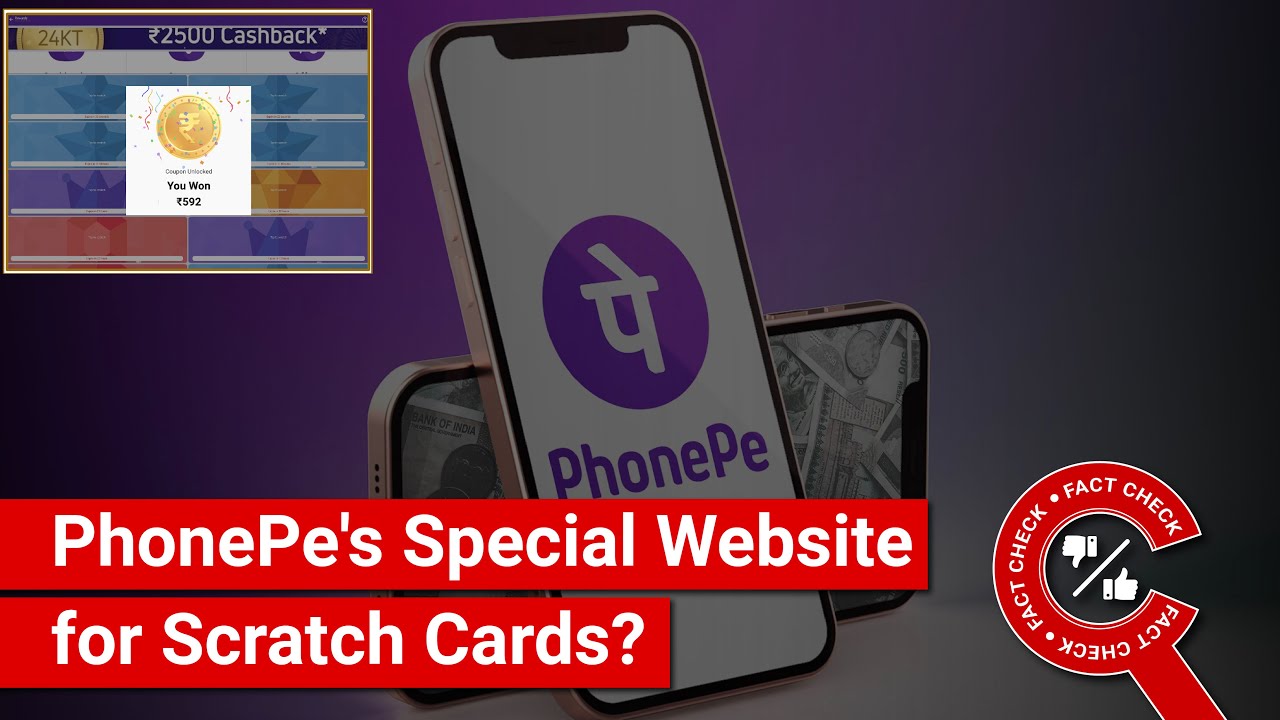 FACT CHECK: PhonePe Offering Scratch Cards through Viral Link?