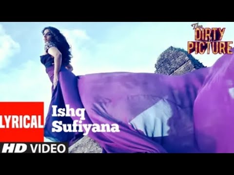 Ishq Sufiyana Lyrical | The Dirty Picture | Emraan Hashmi, Vidya Balan | VishalShekhar