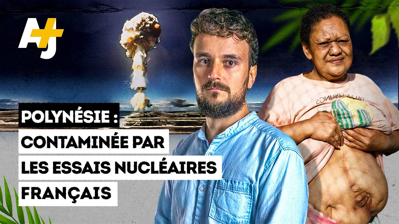 Polynésie : contaminée par les essais nucléaires français
