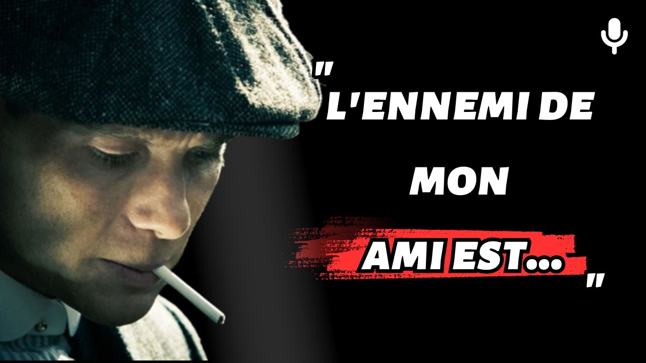 Comment les citations de Thomas Shelby peuvent changer votre vie !