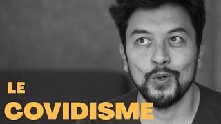 Nouvelle religion : le covidisme - Karim Duval