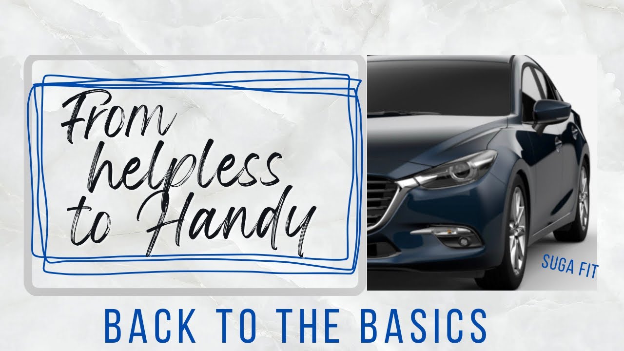 Confessions of a Woman Who Forgot the Basics: Relearning Car Maintenance