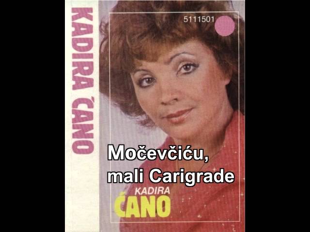 KADIRA CANO     Močevčiću, mali Carigrade class=