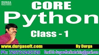 Learn  Core Python Programming Tutorial Online Training by Durga Sir On 22-06-2018 @ 9PM