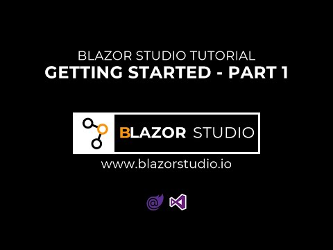 Blazor Studio Tutorial - Getting Started, Part 1